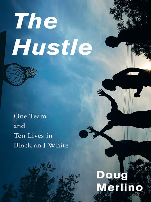 Title details for The Hustle by Doug Merlino - Wait list